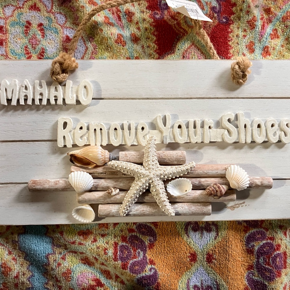 Mahalo, please remove your shoes decor $10